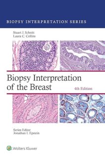 Biopsy Interpretation of the Breast