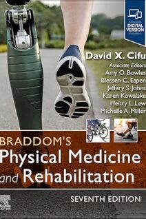 Braddom's Physical Medicine and Rehabilitation