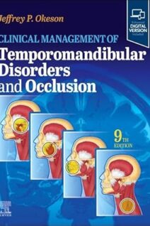 Clinical Management of Temporomandibular Disorders and Occlusion