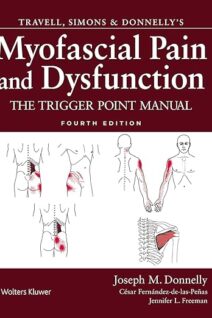 Travell Simons & Donnelly's Myofascial Pain and Dysfunction The Trigger Point Manual