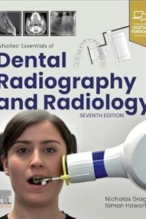 Whaites’ Essentials of Dental Radiography and Radiology