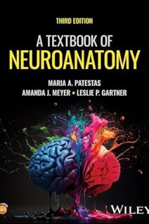 A Textbook of Neuroanatomy