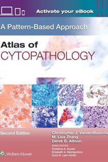 Atlas of Cytopathology A Pattern-Based Approach