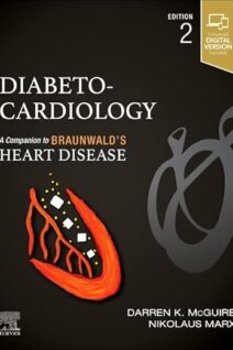 Diabeto-Cardiology, 2nd Edition (A Companion to Braunwald’s Heart Disease)