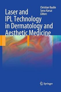Laser and IPL Technology in Dermatology and Aesthetic Medicine
