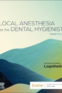 Local Anesthesia for the Dental Hygienist
