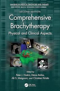 Comprehensive Brachytherapy Physical and Clinical Aspects