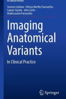 Imaging Anatomical Variants In Clinical Practice