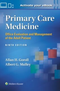 Primary Care Medicine Office Evaluation and Management of the Adult Patient
