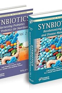 Synbiotics, 2 Volume Set (Bioprocessing in Food Science)