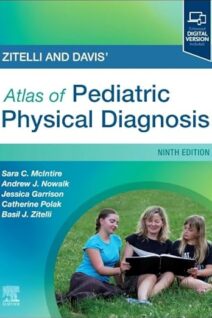 Zitelli and Davis' Atlas of Pediatric Physical Diagnosis